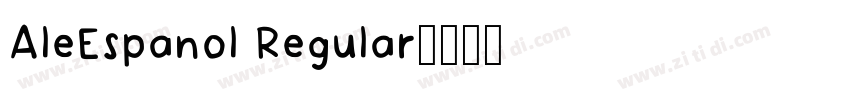 AleEspanol Regular字体转换